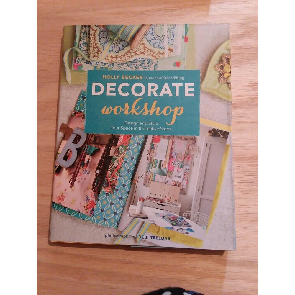 Decorate Workshop : Design and Style Your‎ Space